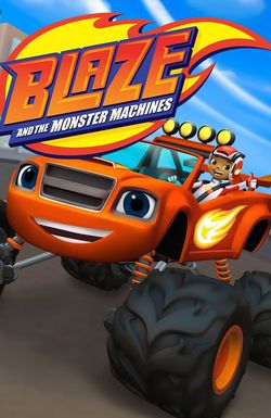 Blaze and the Monster Machines