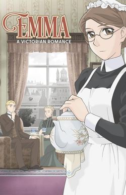 Emma: A Victorian Romance