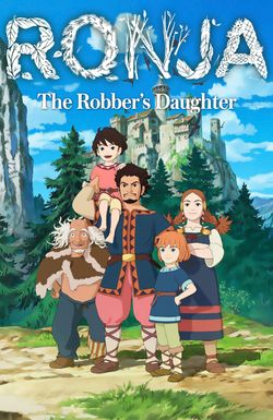 Ronja, the Robber's Daughter