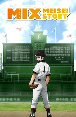 Mix: Meisei Story