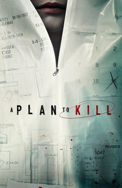 A Plan to Kill