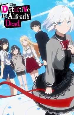 The Detective Is Already Dead