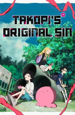 Takopi's Original Sin
