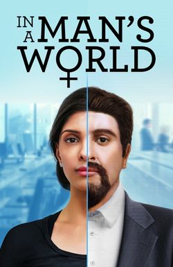 In a Man's World