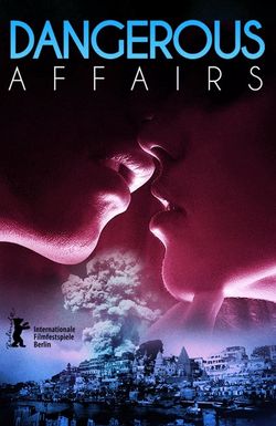 Dangerous Affairs