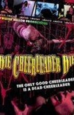 Die Cheerleader Die