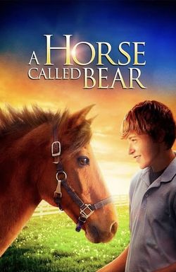 A Horse Called Bear
