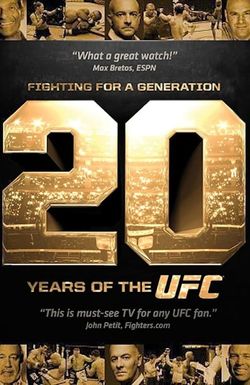 Fighting for a Generation: 20 Years of the UFC