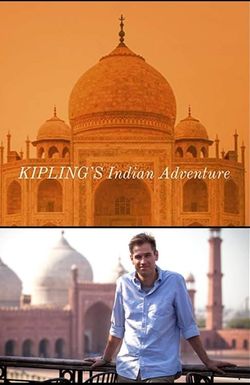 Kipling's Indian Adventure
