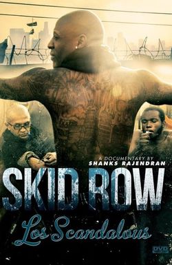 Los Scandalous - Skid Row