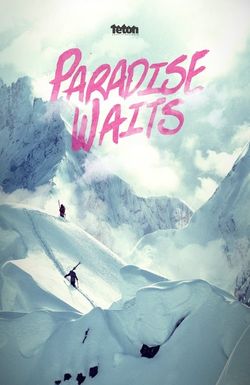 Paradise Waits