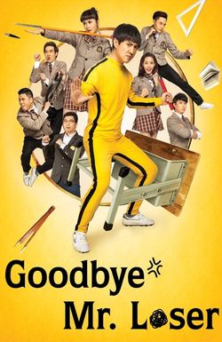 Goodbye Mr. Loser