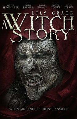 Lily Grace: A Witch Story