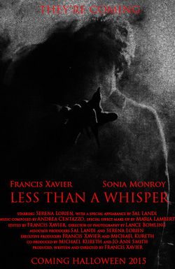 Less Than a Whisper