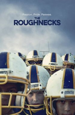 The Roughnecks