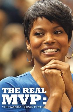 The Real MVP: The Wanda Durant Story