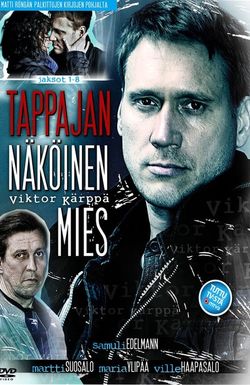 Tappajan näköinen mies