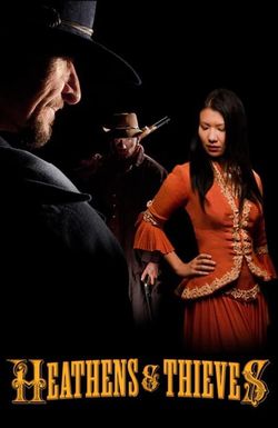 Heathens and Thieves