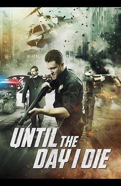 Until the Day I Die: Part 2