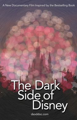 The Dark Side of Disney