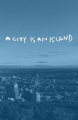 A City Is an Island