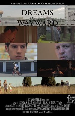 Dreams of the Wayward