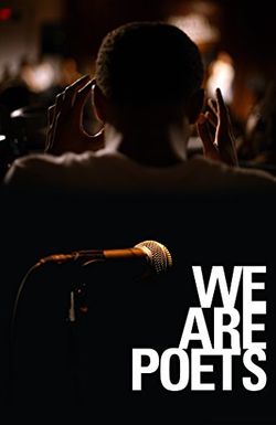 We Are Poets