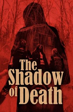 The Shadow of Death