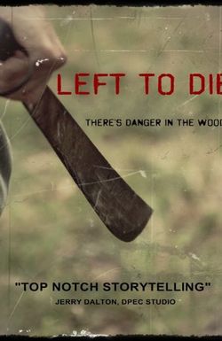 Left to Die