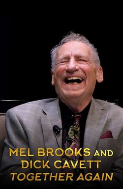 Mel Brooks and Dick Cavett Together Again