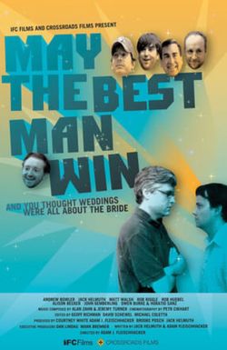 May the Best Man Win