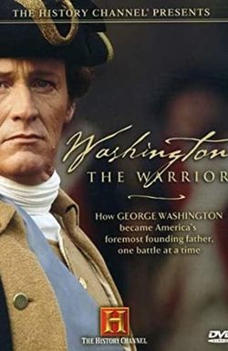 Washington the Warrior
