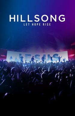 Hillsong: Let Hope Rise