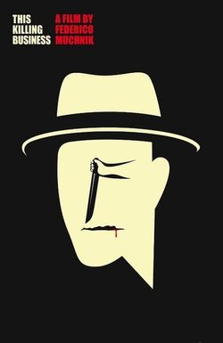 This Killing Business