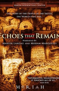 Echoes That Remain