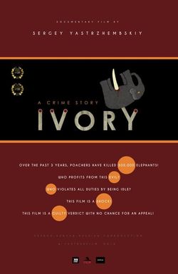 Ivory. A Crime Story