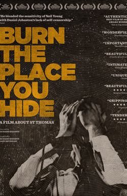 Burn the Place you Hide