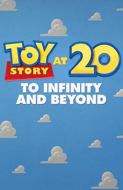 Toy Story at 20: To Infinity and Beyond