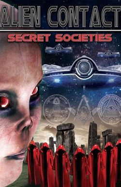 Alien Contact: Secret Societies