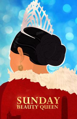 Sunday Beauty Queen