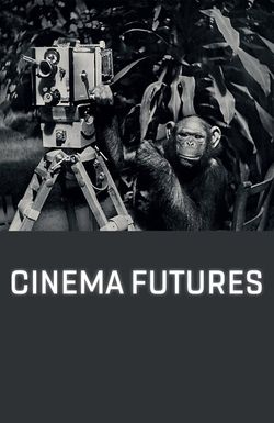 Cinema Futures