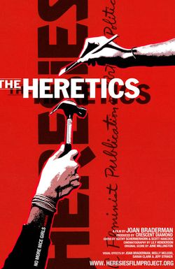 The Heretics