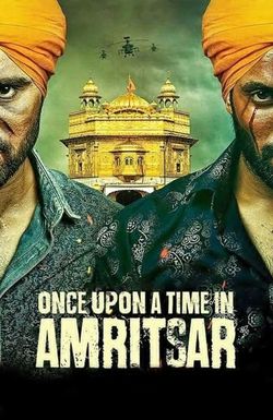Once Upon a Time in Amritsar