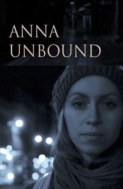 Anna Unbound