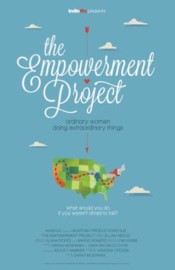 The Empowerment Project: Ordinary Women Doing Extraordinary Things
