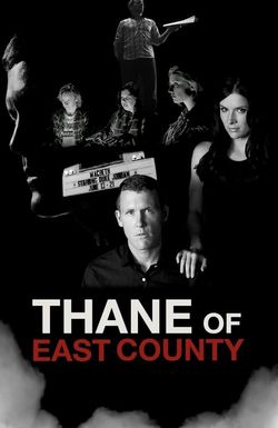 Thane of East County