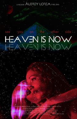Heaven Is Now