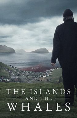 The Islands and the Whales