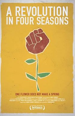 A Revolution in Four Seasons