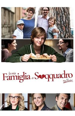 La mia famiglia a soqquadro